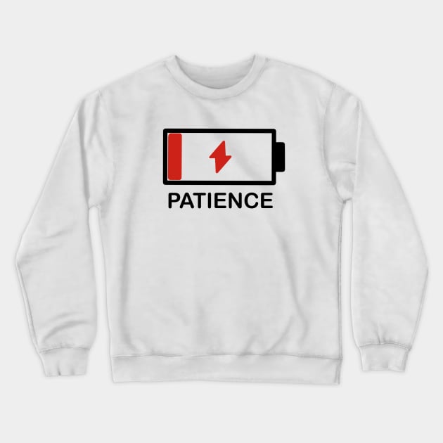 Out of Patience Crewneck Sweatshirt by joefixit2